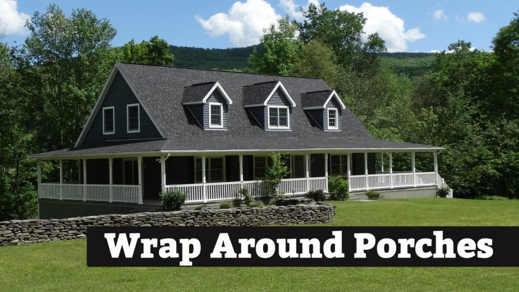 We design beautiful Wrap Around Porches